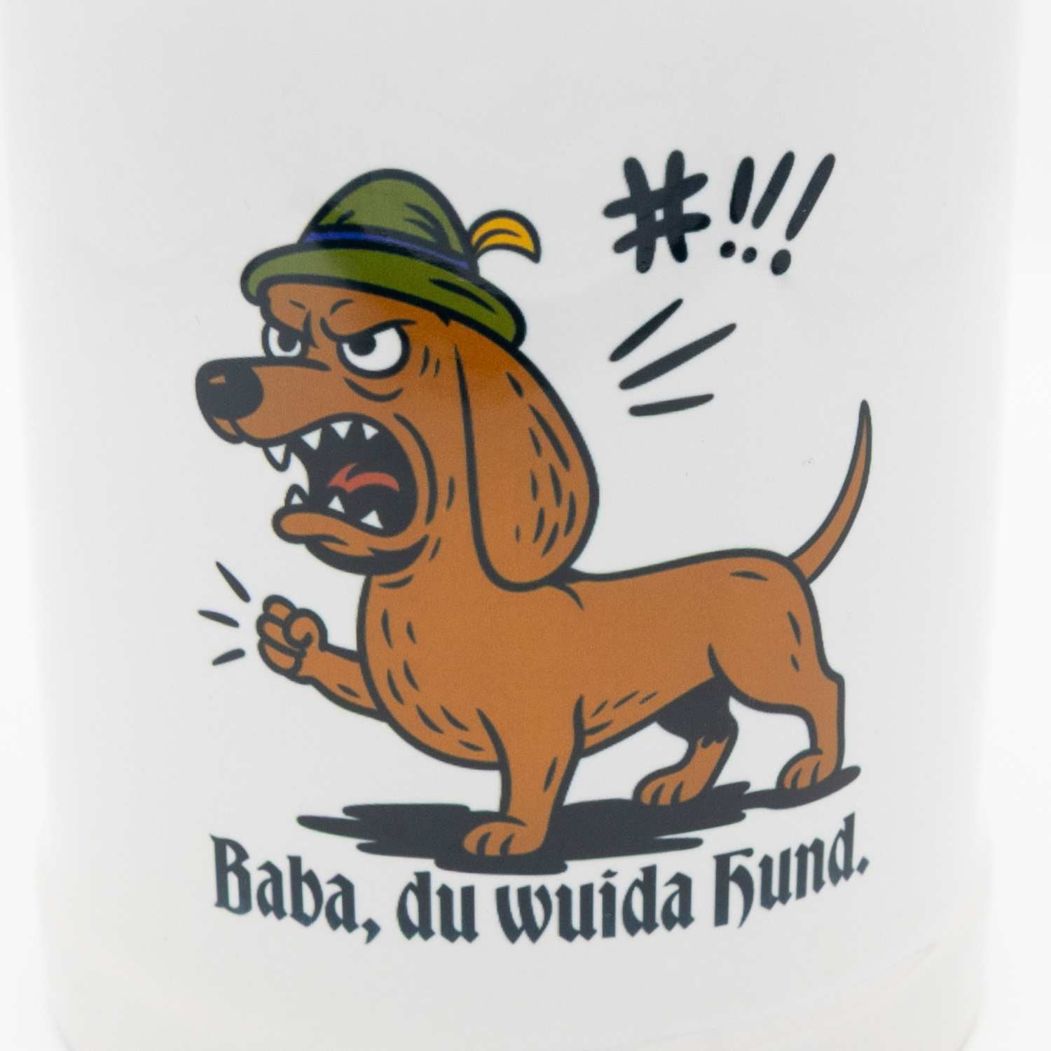Bierkrug Baba, du wuida Hund mit Cartoon Dackel in Trachtenhut, wütend blickend und zuballernd.