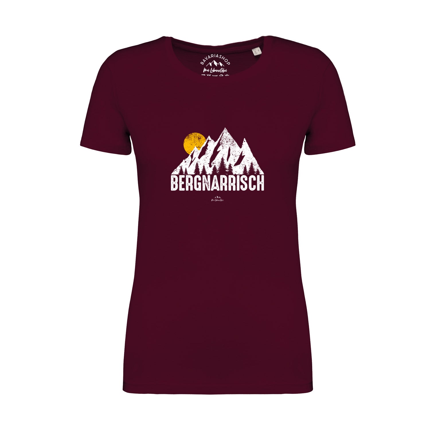Damen T-Shirt Bergnarrisch in Bordeauxrot mit weißem Bergmotiv und gelber Sonne, kurzärmlig.