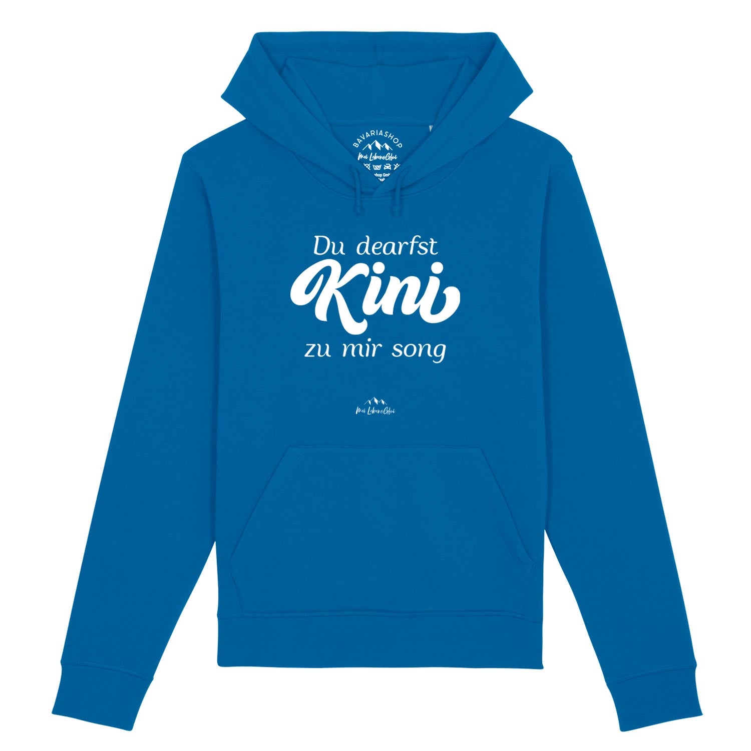 Herren Hoodie "Du dearfst Kini zu mir sogn" in leuchtendem Blau mit weißer bayerischer Aufschrift.