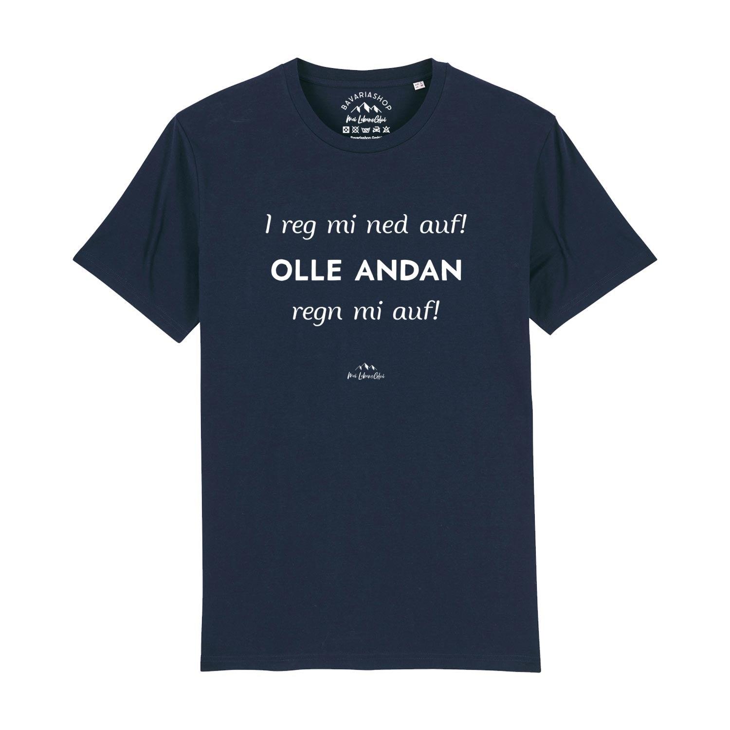 Dunkelblaues Herren T-Shirt "I reg mi ned auf..." mit weißem bayerischem Spruch auf der Vorderseite.