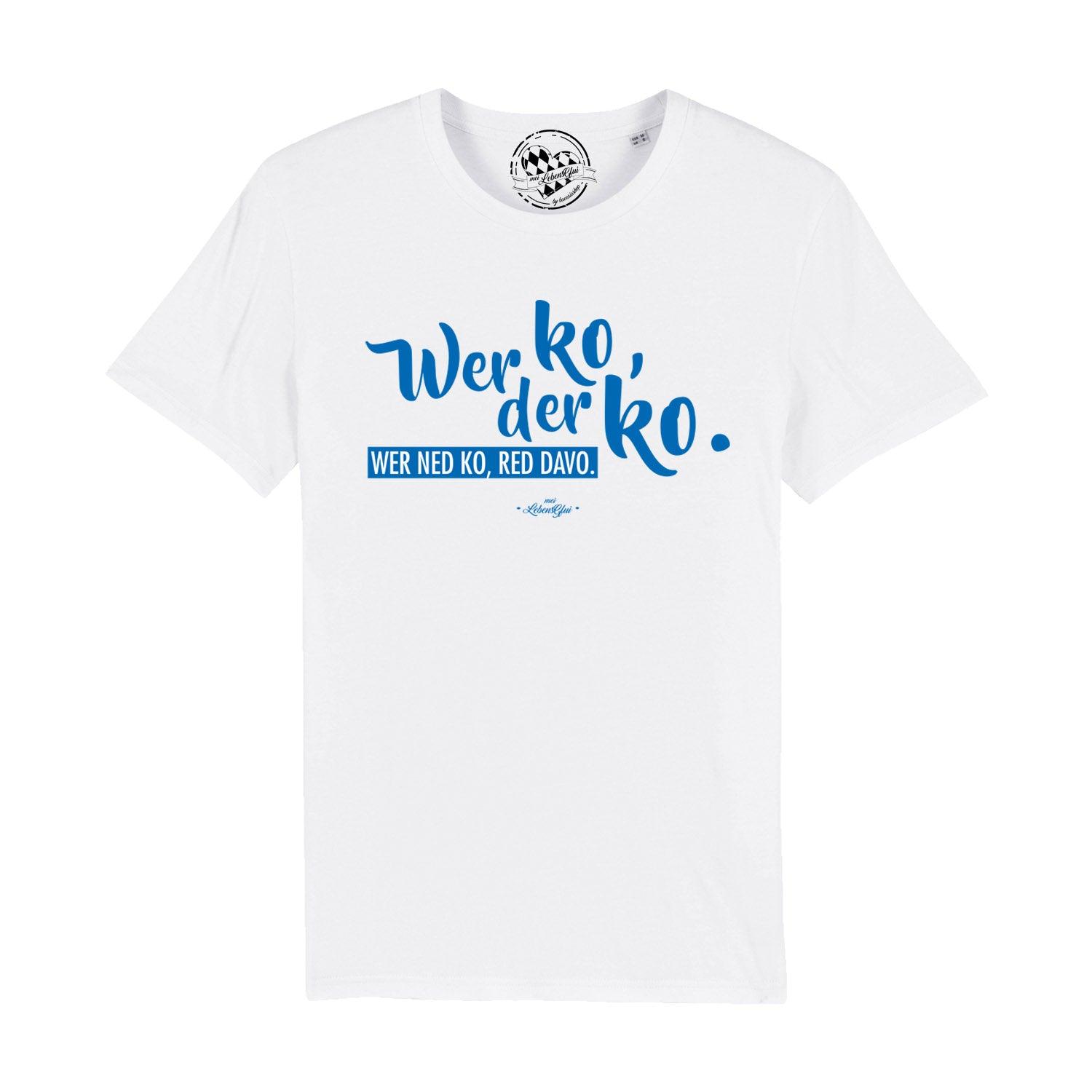 Herren T-Shirt Wer ko, der ko, weiß mit blauem Schriftzug und bayerischem Spruch