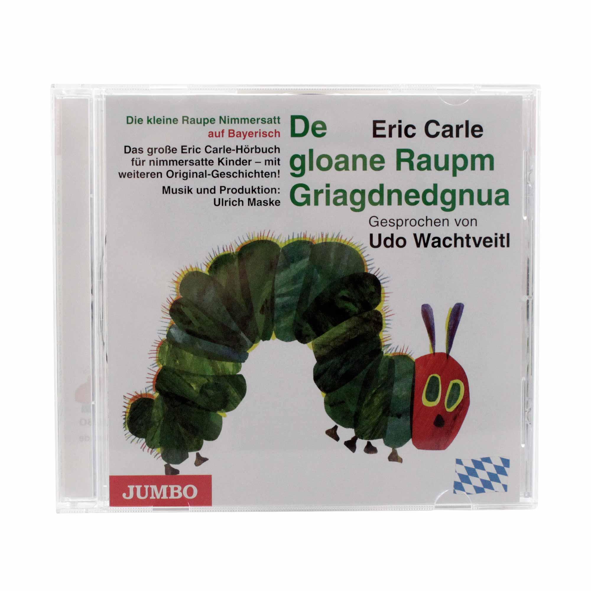 Hörbuch-Cover Die kleine Raupe Nimmersatt auf Bayerisch mit grün-roter Raupe und Textinformationen.