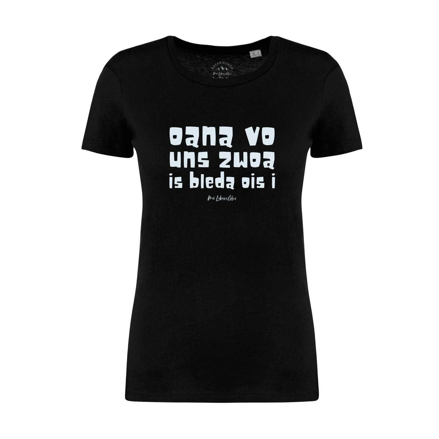 Schwarzes lockeres Damen T-Shirt "Oana vo uns zwoa" mit weißem bayerischen Spruch auf der Brust