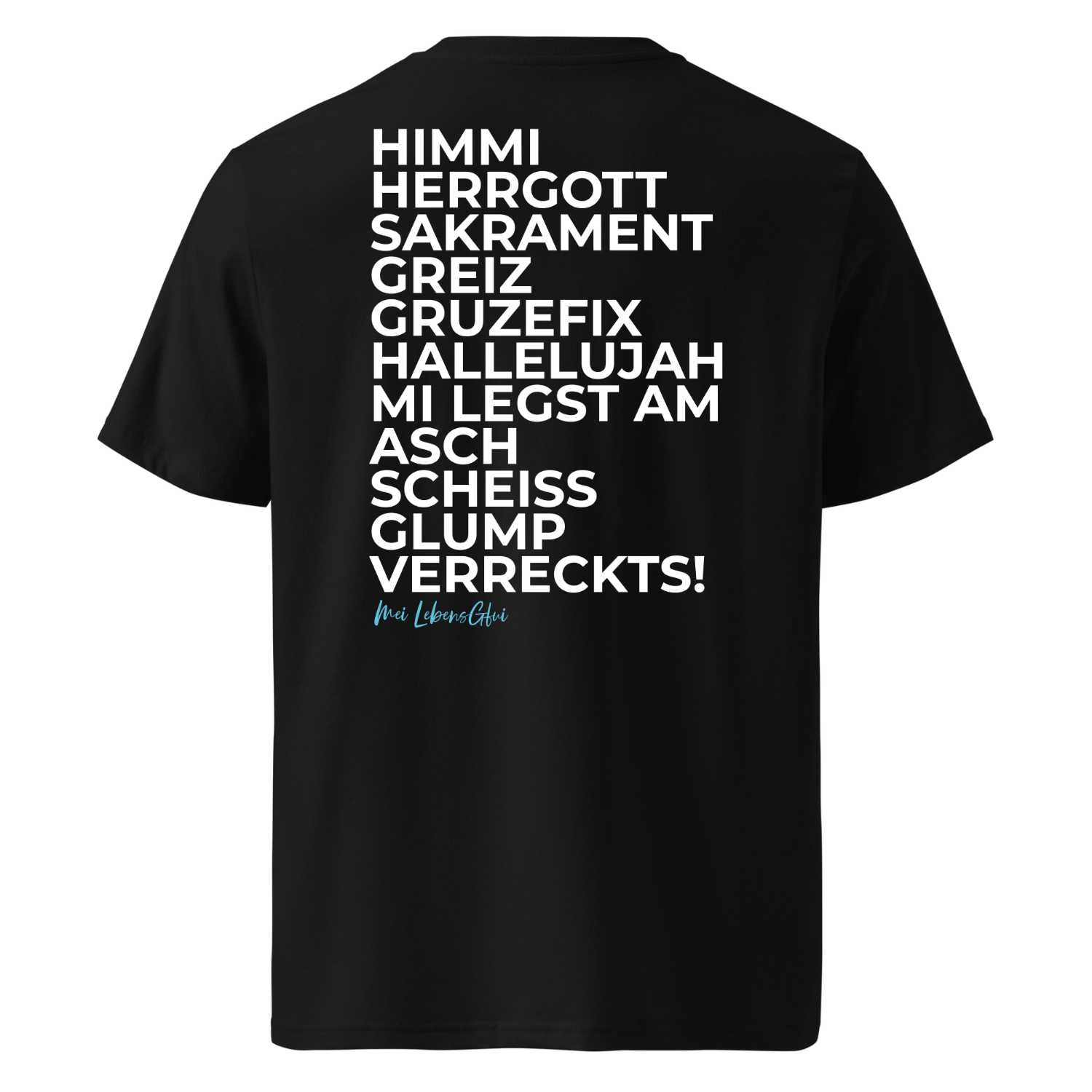 Schwarzes Herren T-Shirt "Himmi Herrgott" mit weißem bayerischem Dialekt-Spruch auf dem Rücken.