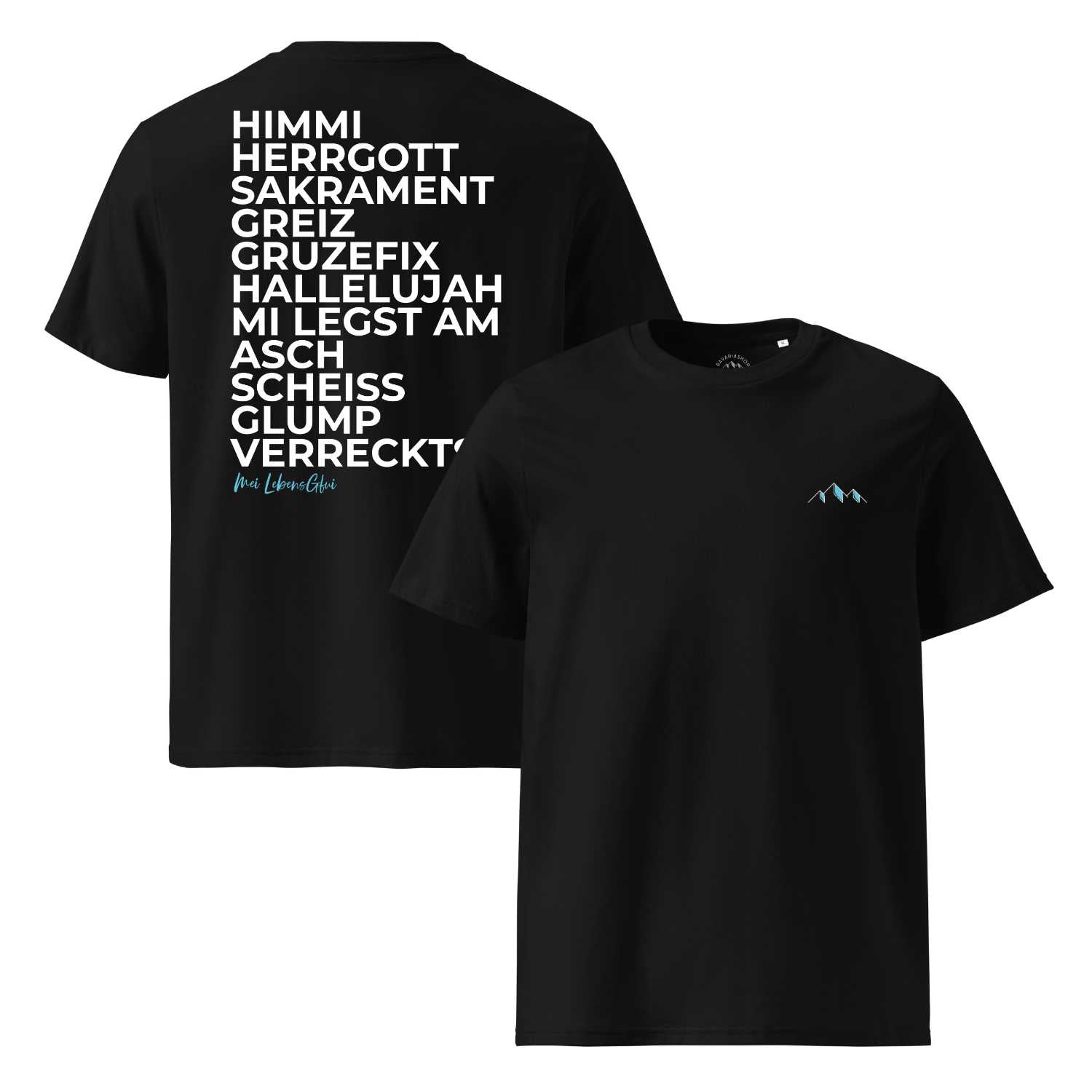 Schwarzes Herren T-Shirt "Himmi Herrgott" mit weißem bayerischem Spruch auf dem Rücken und kleinem Bergmotiv vorne.