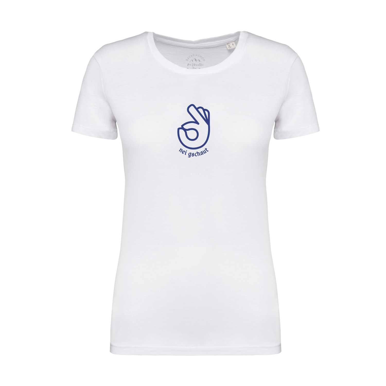 Weißes Damen T-Shirt "Nei Gschaut" mit blauem OK-Handzeichen und Schriftzug im Brustbereich.