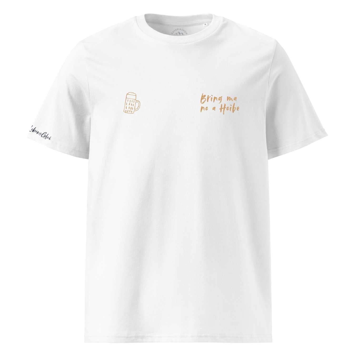 Weißes Herren T-Shirt Bring ma no a Hoibe mit goldenem Bierkrug und Schriftzug