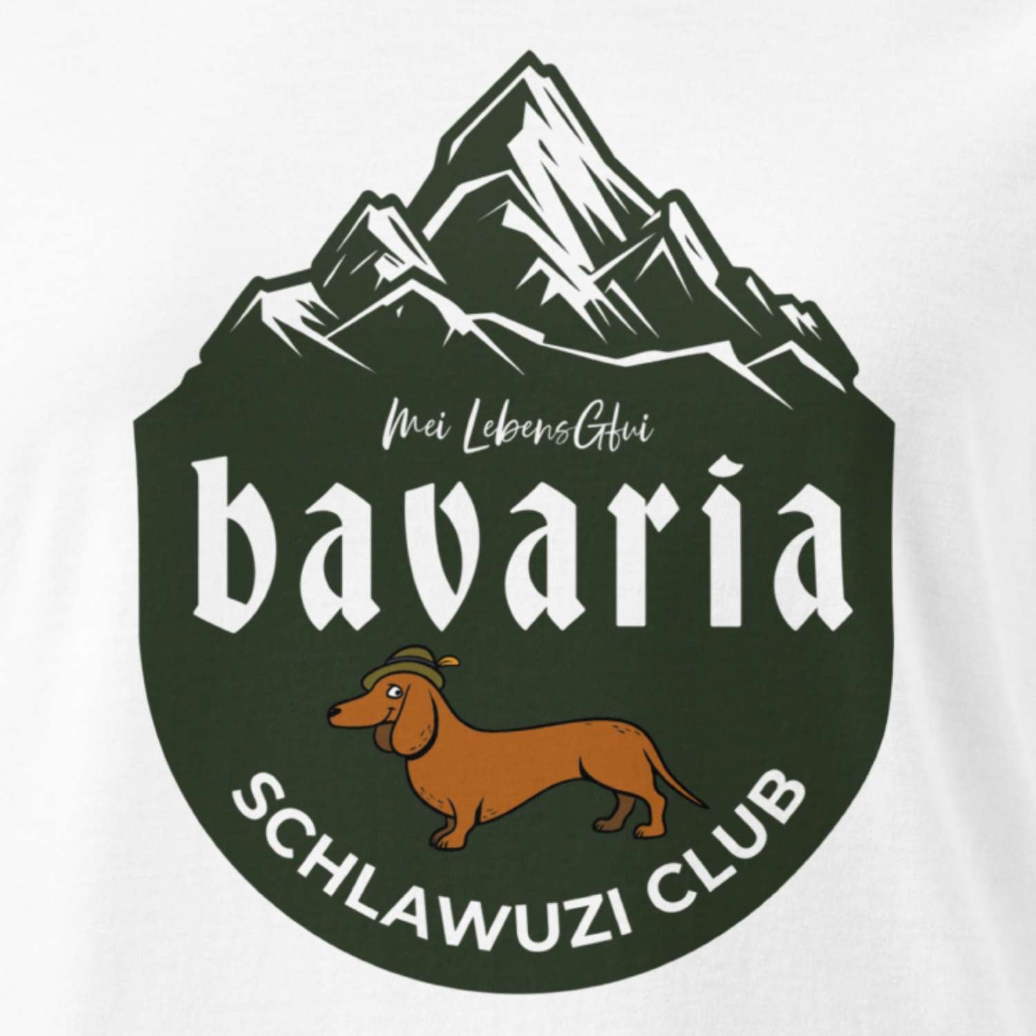 Damen T-Shirt Bavaria Schlawuzi Club mit dunkelgrünem Logo, Bergen, Dackel und Schriftzug Mei Lebensgfui