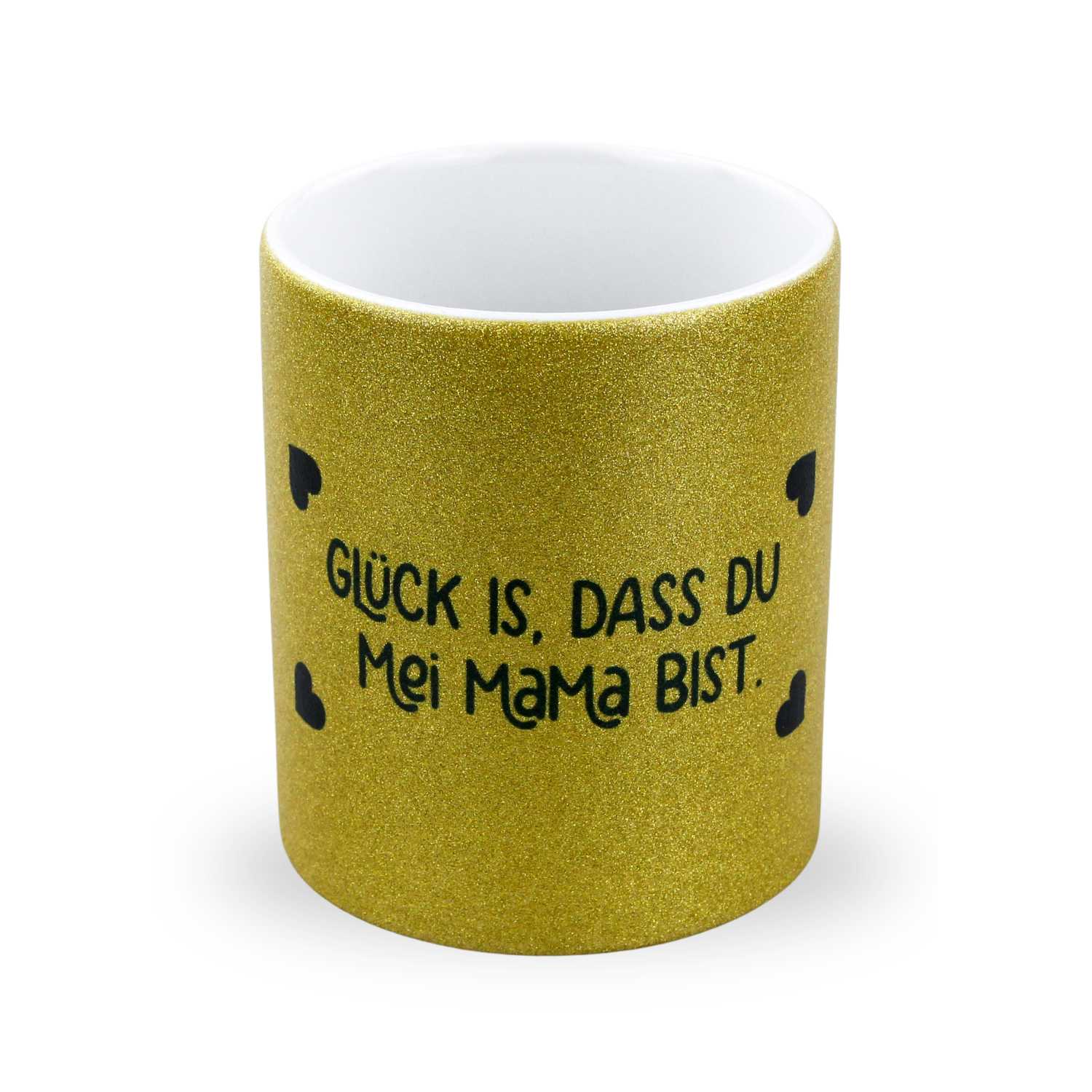 Kaffee Haferl Glück is, dass du mei Mama bist. Gold glitzernde Tasse mit schwarzem Schriftzug für Mütter.