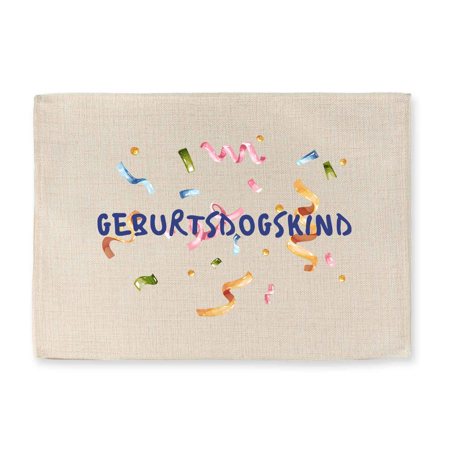 Naturfarbenes Tischset "Geburtsdogskind" mit bunter Konfetti- und Girlandengrafik für Geburtstagsfeiern.