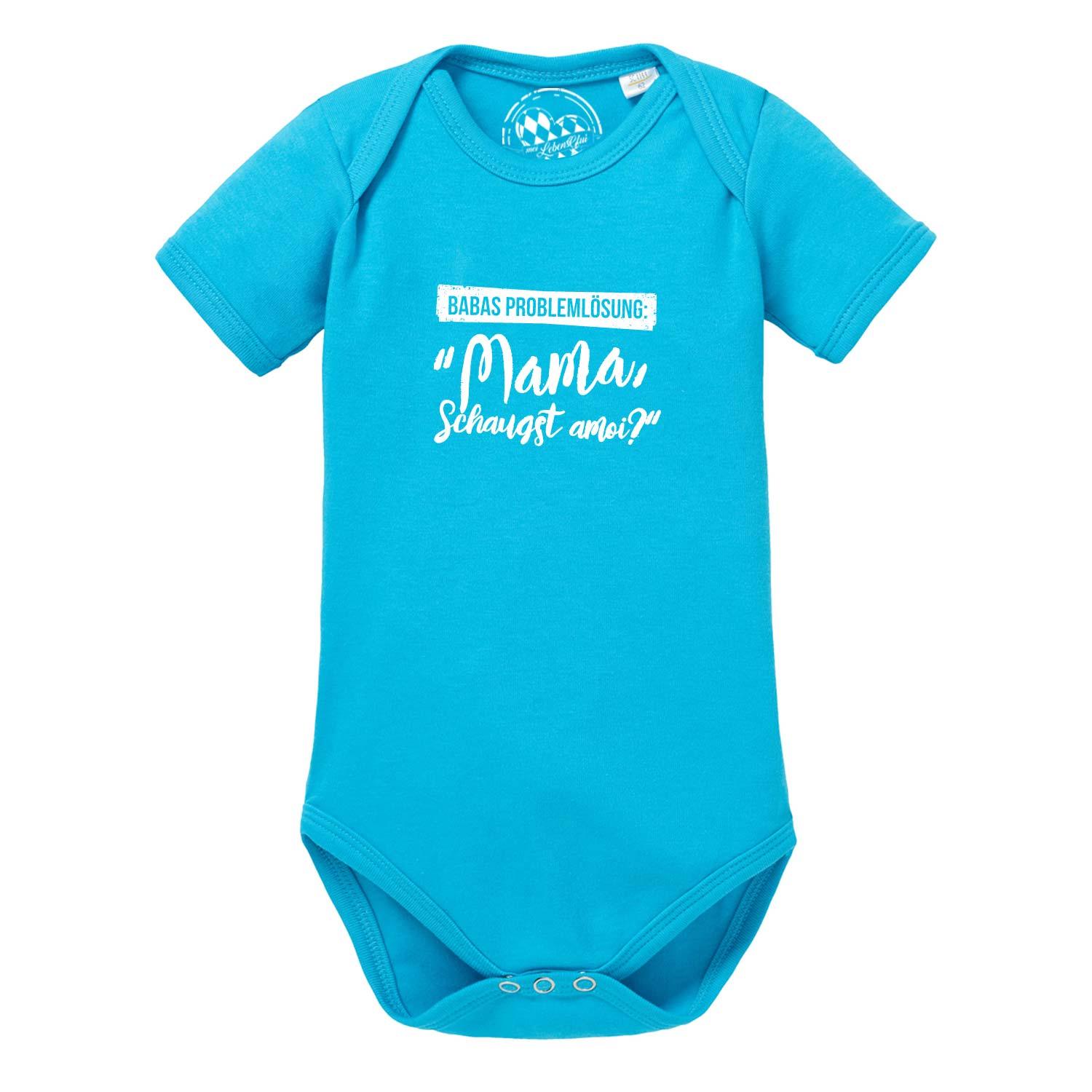 Aquablauer Baby Body Papas Problemlösung mit weißem Spruch Mama, schaugst amoi? aus Baumwolle für Neugeborene.