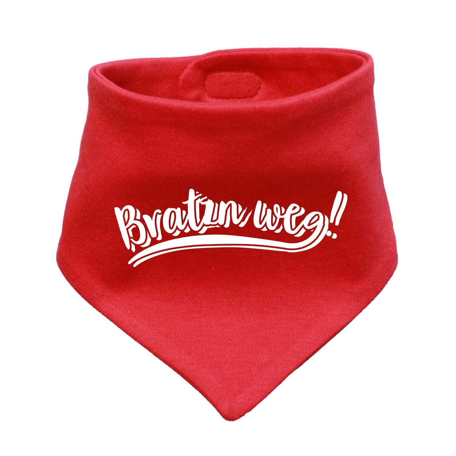 Babyhalstuch Bratzn weg! in leuchtendem Rot mit weißem Schriftzug, weicher Baumwollstoff, ideal für Babys