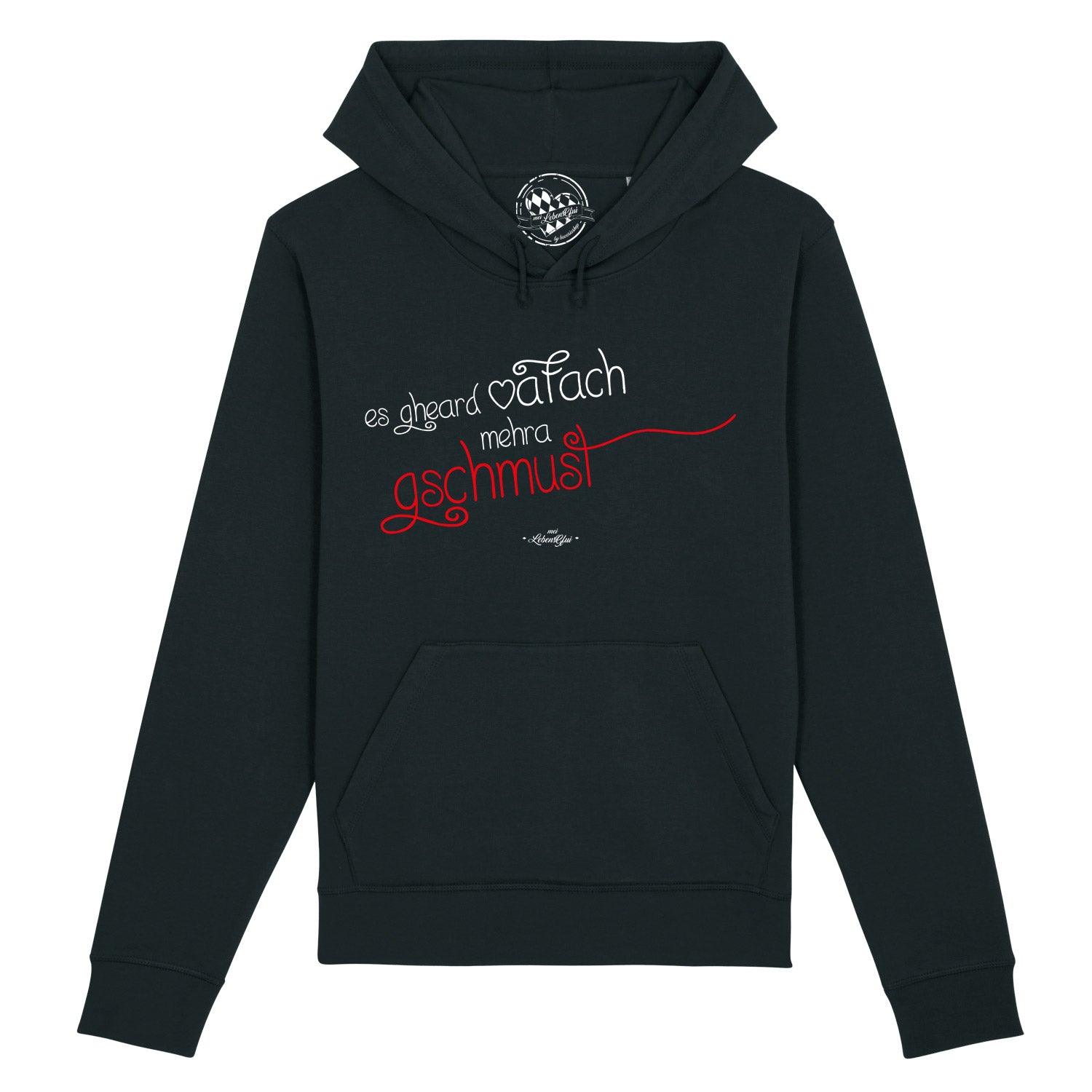 Damen Hoodie Gschmust in Schwarz mit weißem und rotem "es gheard oafach mehra gschmust" Schriftzug