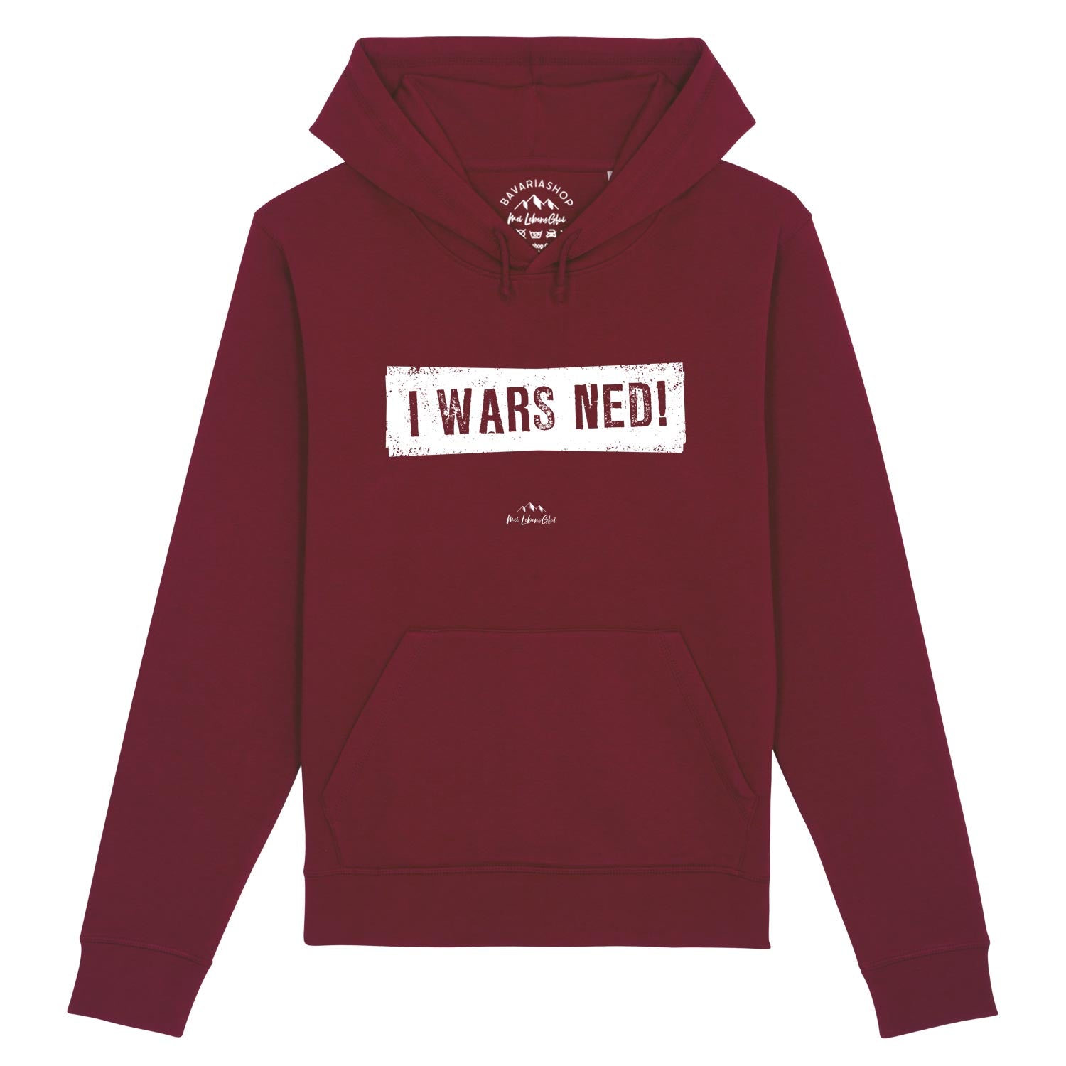 Damen Hoodie "I wars ned!" in Burgunderrot mit weißem Frontprint und Kapuze, lässige Passform, Kängurutasche.