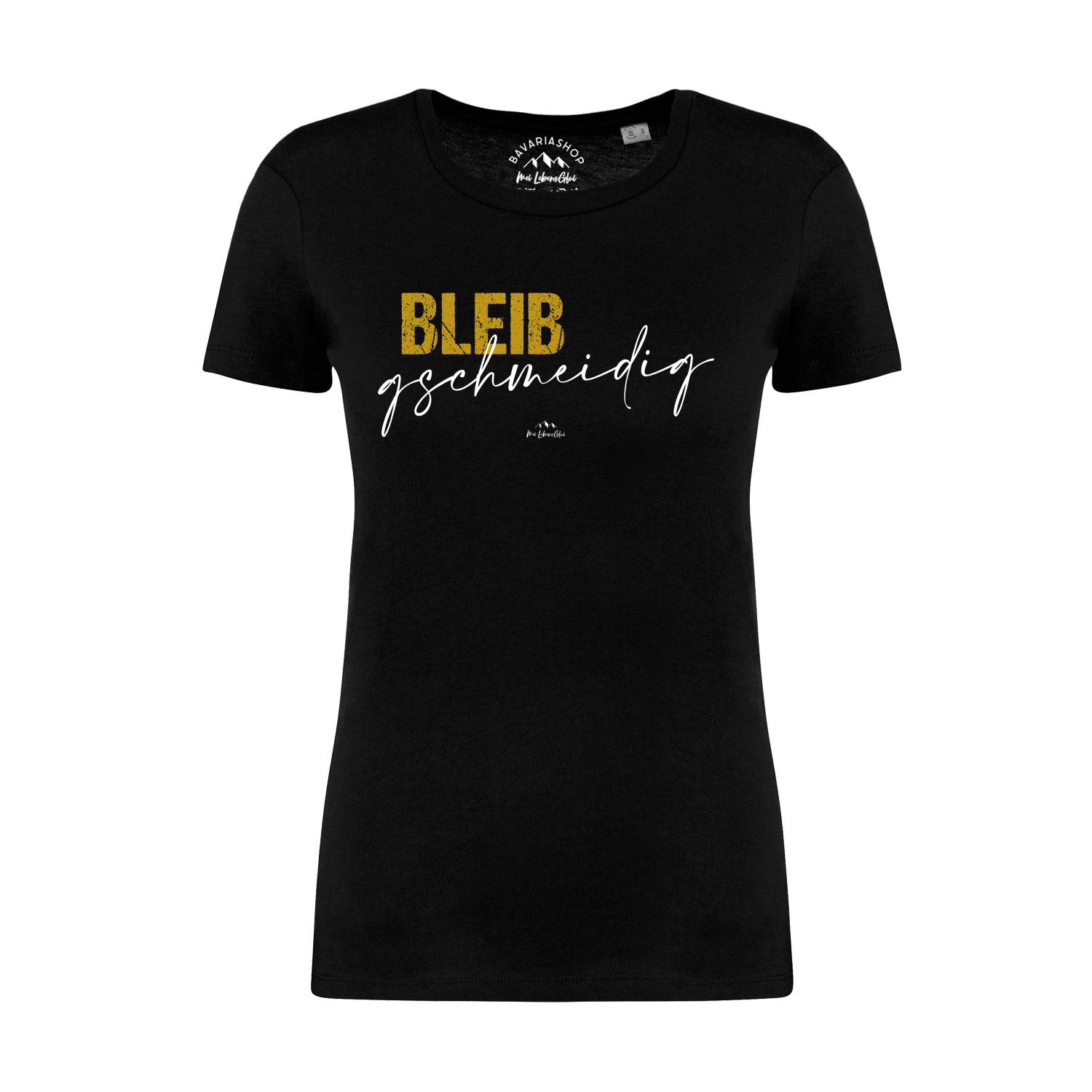 Schwarzes Damen T-Shirt Bleib gschmeidig mit goldener und weißer Schrift, kurzärmlig.