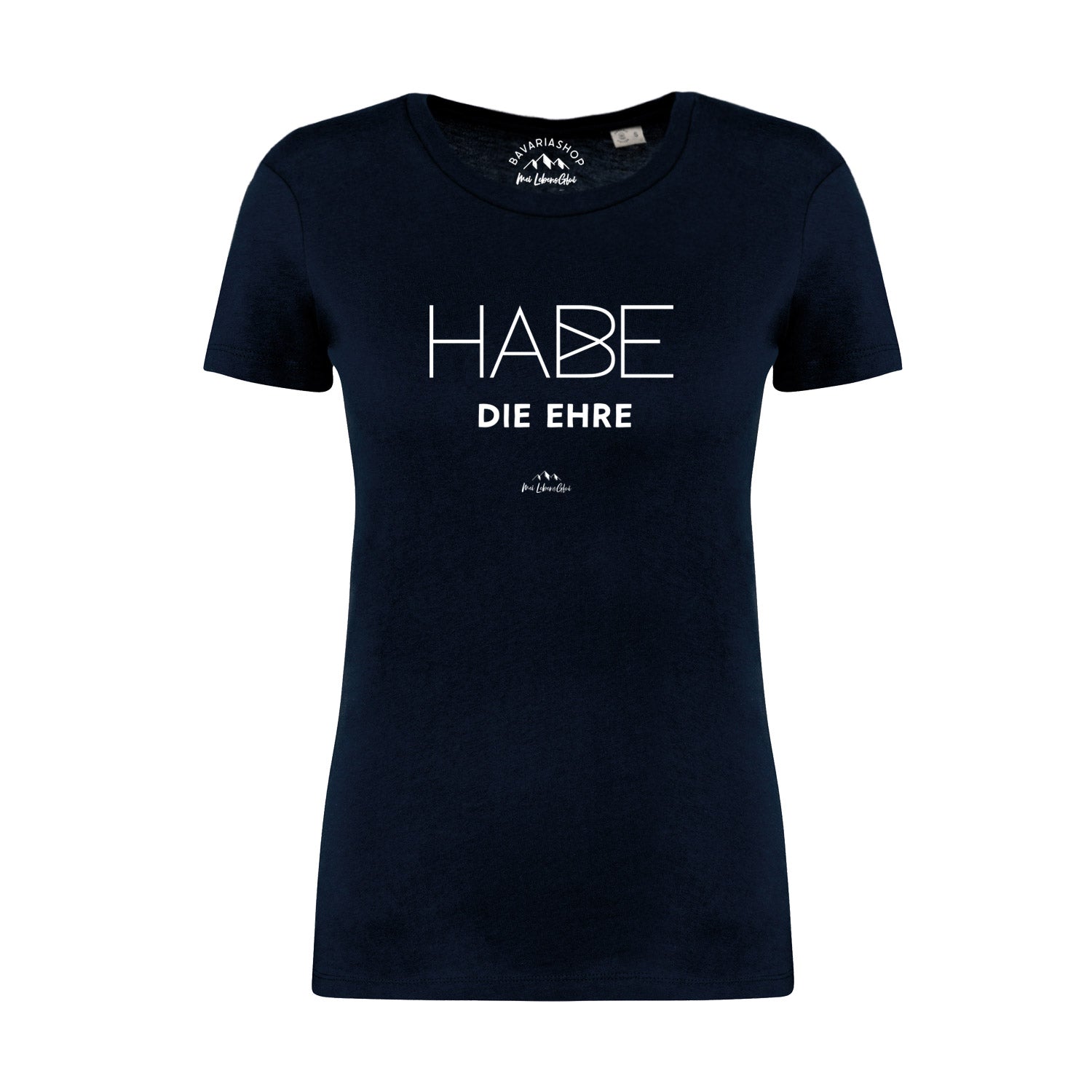 Damen T-Shirt Habe die Ehre in Dunkelblau mit weißem Aufdruck und kurzem Ärmel, ideal für Frauen.