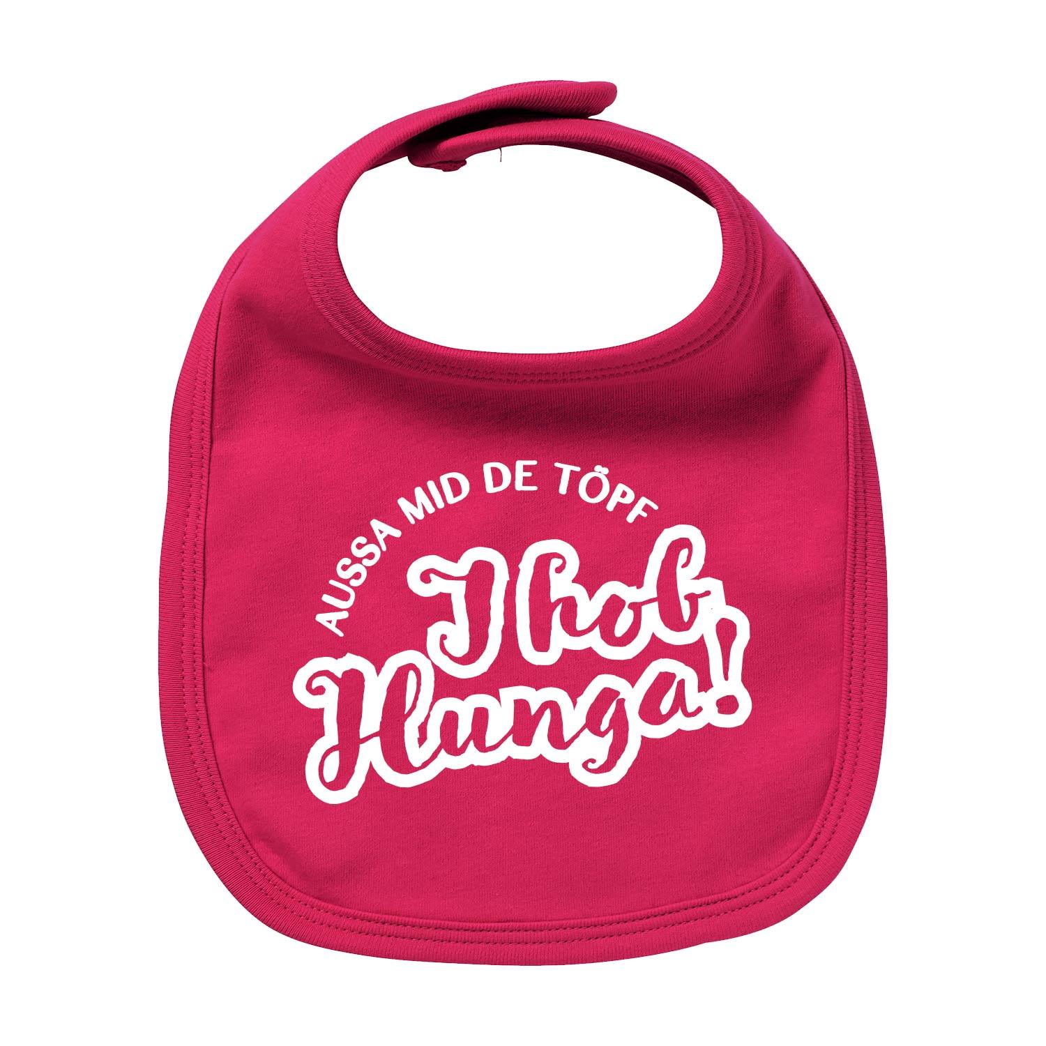 Fuchsiafarbenes Lätzchen Aussa mid de Töpf. I hob Hunga! mit weißem Text für Babys.